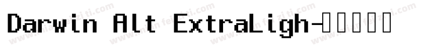 Darwin Alt ExtraLigh字体转换
